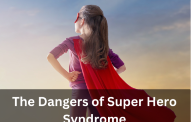 The Dangers of Superhero Syndrome: Why Trying to do Everything Can Hurt Your Business